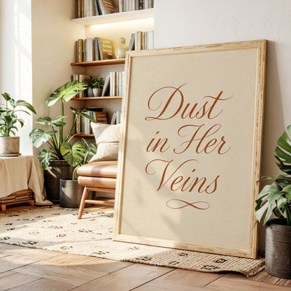 Dust in Her Veins Western Calligraphy Print