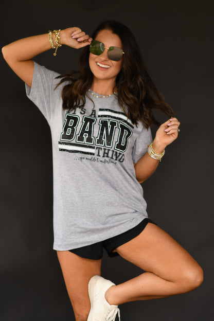 It’s A Band Thing Tee